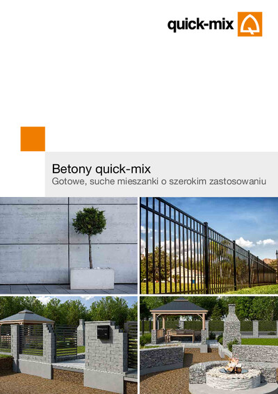 Betony quick-mix . Gotowe, suche mieszanki o szerokim zastosowaniu