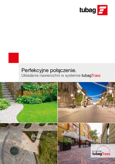 Katalog tubag nawierzchnie 2025. Perfekcyjne połączenie - układanie nawierzchni w systemie tubagTrass.