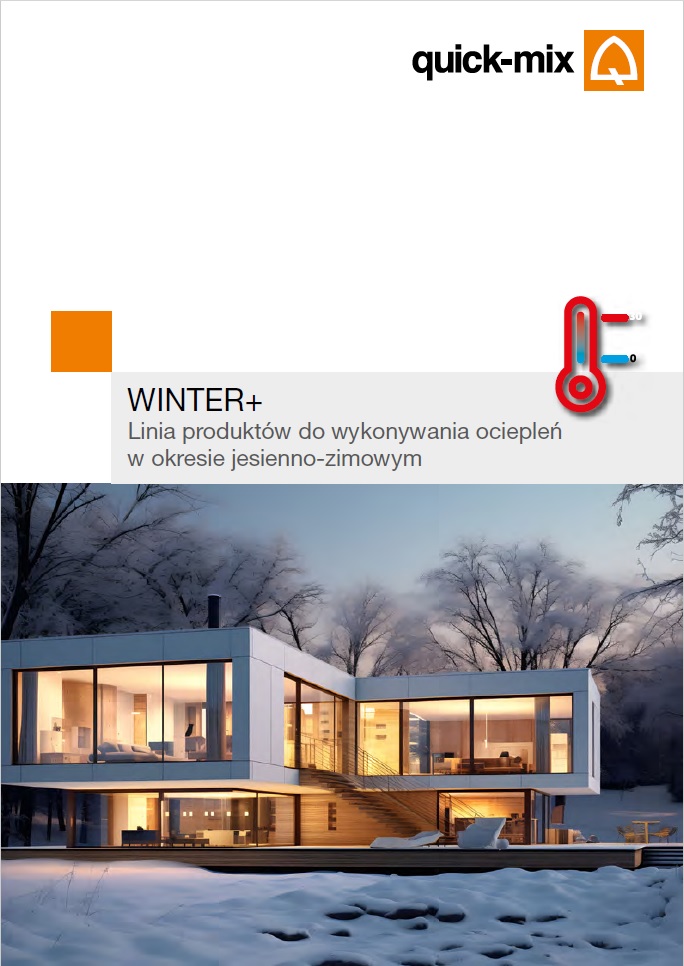 Winter+ Linia produktów do wykonywania ociepleń w okresie jesienno-zimowym